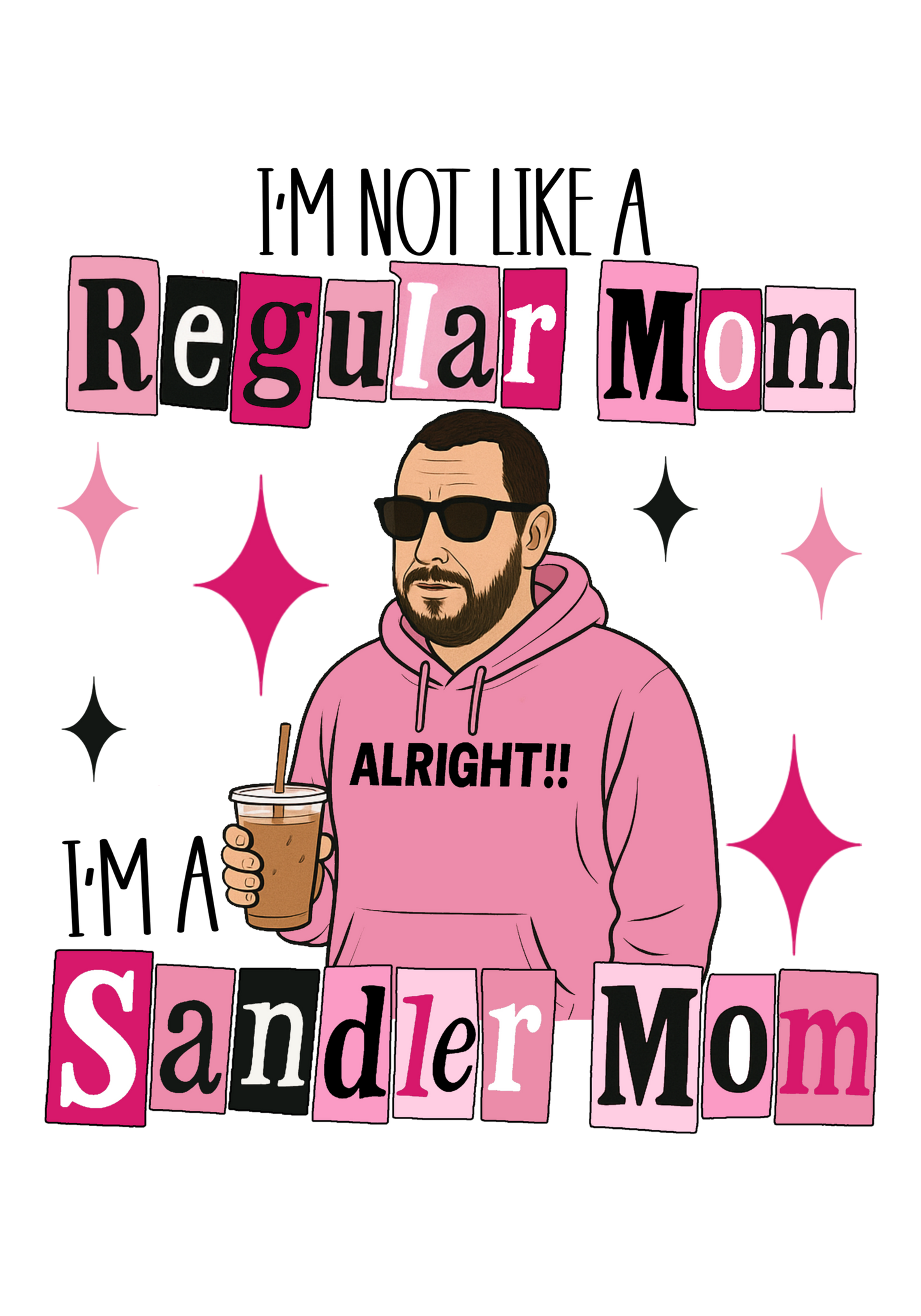 Crewneck - Adam Sandler Mom